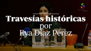 travesias historicas eva diaz perez